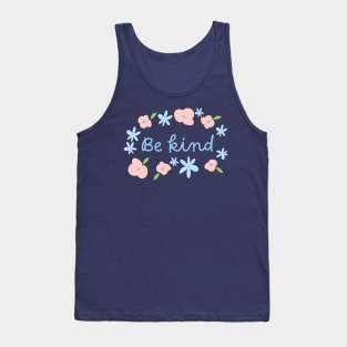 Be kind in light blue Tank Top